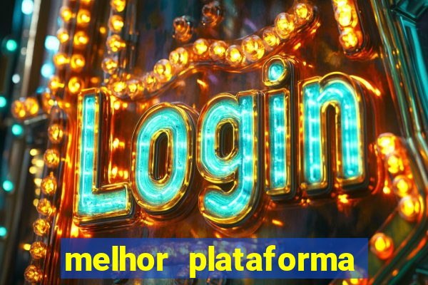 melhor plataforma de cassino online